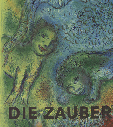 MARC CHAGALL The Magic Flute (Die Zauberflote), 1973