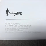 RENE MAGRITTE L'Empire des Lumieres, 2019