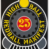 ROBERT INDIANA Highball on the Redball Manifest, 1997 - Signed