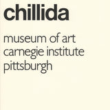 EDUARDO CHILLIDA Museum of Art Carnegie Institute, 1980