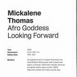MICKALENE THOMAS Afro Goddess Looking, 2025 - Signed