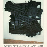 LOUISE NEVELSON Nevelson at 85, 1985
