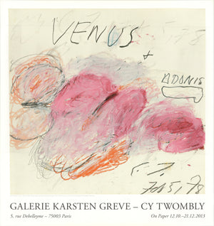 CY TWOMBLY VENUS + ADONIS Galerie Karsten Greve, 2013, 2013