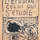 PIERRE ALECHINSKY He is for the Student the One Who Studies Himself, 1968