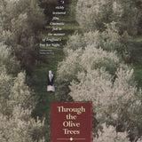 ARTIST UNKNOWN Through the Olive Trees, 1994