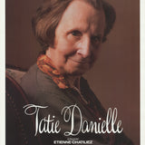 ARTIST UNKNOWN Tatie Danielle, 1990