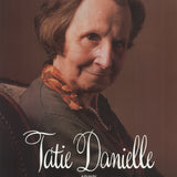ARTIST UNKNOWN Tatie Danielle, 1990