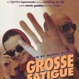 ARTIST UNKNOWN Grosse Fatigue, 1995