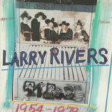 LARRY RIVERS Retrospective, 1981