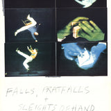 BRUCE NAUMAN Falls, Pratfalls + Sleights of Hand, 1994