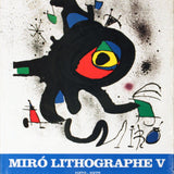 Miro 1972-1975. Volume 5, Lithographs V (French), 1975