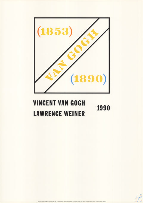LAWRENCE WEINER Homage to Vincent van Gogh, 1990