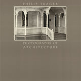 PHILLIP TRAGER Photographs of Architecture, 1977