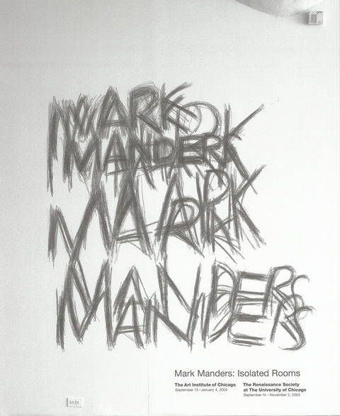 MARK MANDERS Isolated Rooms, 2003