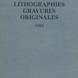 Maeght Lithographies Gravures Originales, 1985