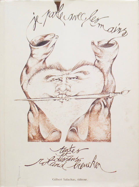 Roland Breucker Je Parle Avec Les Mains, 1985