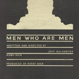 JEFF BALSMEYER Men Who Are Men, 1981