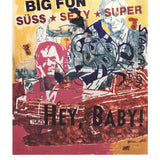 MARTIN KIPPENBERGER Hey Baby!, 1993