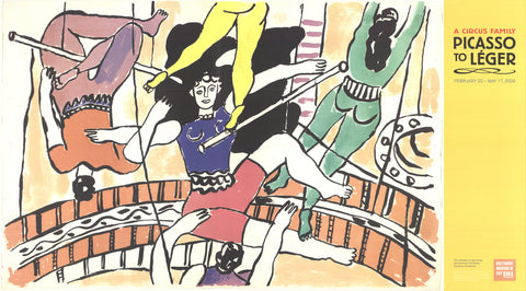 FERNAND LEGER A Circus Family: Picasso to Leger, 2009